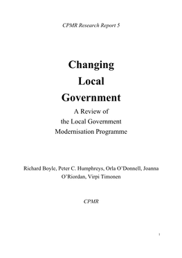 Changing Local Government a Review of the Local Government Modernisation Programme