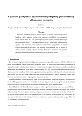 A Quantum Gravity Tensor Equation Formally Integrating General Relativity with Quantum Mechanics Abstract