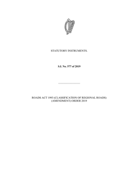 Roads Act 1993 (Classification of Regional Roads) (Amendment) Order 2019