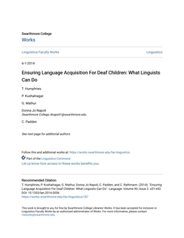 Ensuring Language Acquisition for Deaf Children: What Linguists Can Do