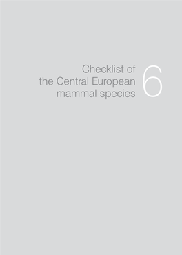 Checklist of the Central European Mammal Species 6