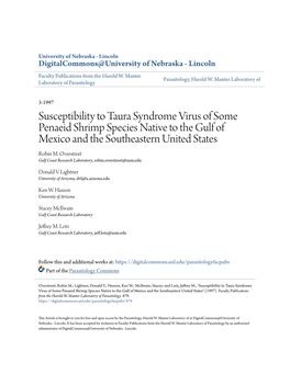 Susceptibility to Taura Syndrome Virus of Some Penaeid Shrimp Species Native to the Gulf of Mexico and the Southeastern United States Robin M