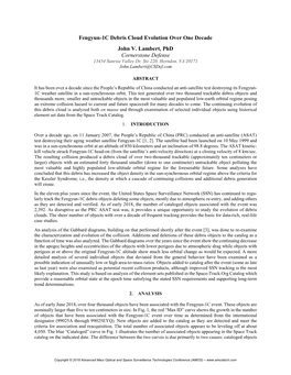 Fengyun-1C Debris Cloud Evolution Over One Decade John V. Lambert, Phd Cornerstone Defense 13454 Sunrise Valley Dr, Ste 220, Herndon, VA 20171 John.Lambert@Csdef.Com