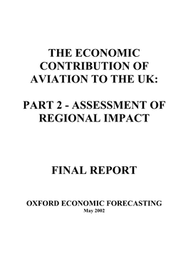 The Economic Contribution of Aviation to the Uk: Part 2 - Assessment of the Regional Impact