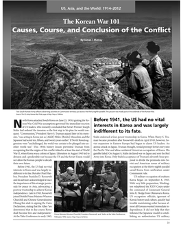 The Korean War 101: Causes, Course, and Conclusion of the Conflict