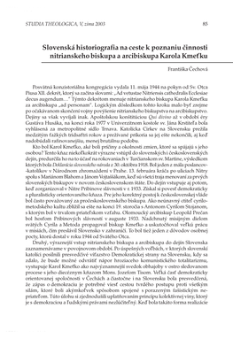Slovak Historiography on the Way to Knowledge About the Activity of Bishop and Nitra’S Archbishop Thd