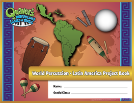 World Percussion • Latin America Project Book