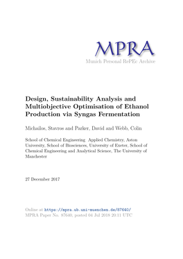 Design, Sustainability Analysis and Multiobjective Optimisation of Ethanol Production Via Syngas Fermentation