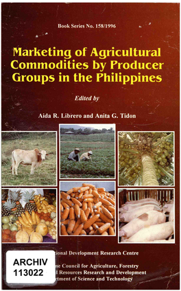 Marketing of Agricultural Commodities by Producer Groups in the Philippines