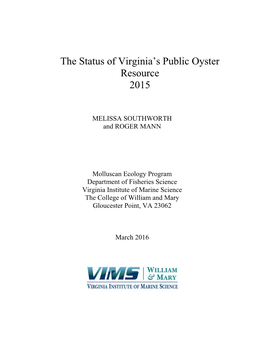 The Status of Virginia's Public Oyster Resource 2015