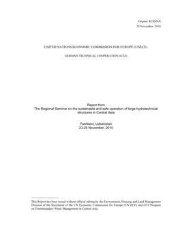 Report from the Regional Seminar on the Sustainable and Safe Operation of Large Hydrotechnical Structures in Central Asia