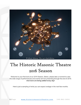 The Historic Masonic Theatre 2016 Season