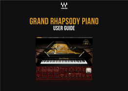 Grand Rhapsody Piano User Guide Contents