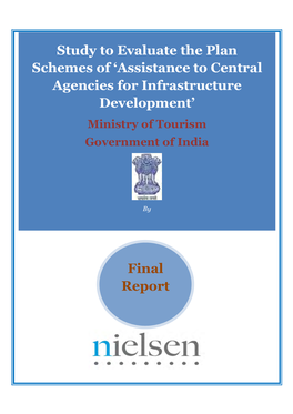 Assistance to Central Agencies for Infrastructure Development’ Ministry of Tourism Government of India