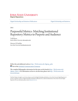 Matching Institutional Repository Metrics to Purpose and Audience Todd Bruns Eastern Illinois University, Tabruns@Eiu.Edu