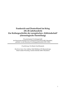 Frankreich Und Deutschland Im Krieg (18.-20. Jahrhundert): Zur Kulturgeschichte Der Europäischen ‚Erbfeindschaft‘ (Chronologische Darstellung)