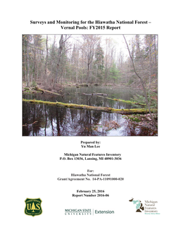 Surveys & Monitoring for the Hiawatha National Forest Vernal Pools