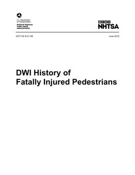 DWI History of Fatally Injured Pedestrians