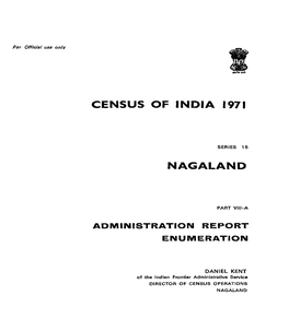 Administration Report Enumeration, Part VIII-A, Series-15, Nagaland