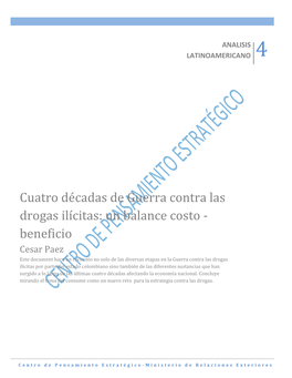 Cuatro Décadas De Guerra Contra Las Drogas Ilícitas: Un Balance Costo