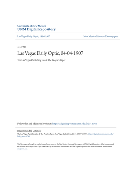 Las Vegas Daily Optic, 04-04-1907 the Las Vegas Publishing Co