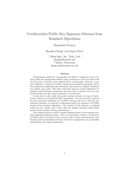 Certificateless Public Key Signature Schemes from Standard Algorithms