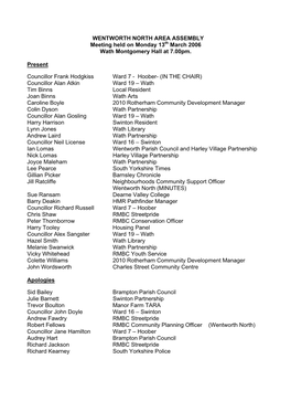 WENTWORTH NORTH AREA ASSEMBLY Meeting Held on Monday 13Th March 2006 Wath Montgomery Hall at 7.00Pm