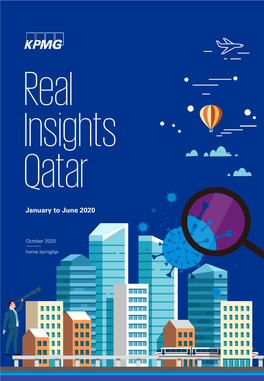 Real Insights Qatar H1 2020 Began with Addition of Approximately Estimated Current Stock and Future Supply 110,000 Sqm of Commercial Office Space