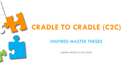 Cradle to Cradle (C2c)