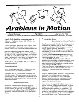 April 2006 Chartered in 1996 Our Mission: to Promote the Interests of Members and Their Horses Who Compete Against a Cow, a Clock, Or a Course