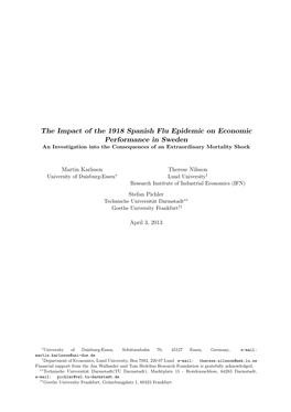 The Impact of the 1918 Spanish Flu Epidemic on Economic Performance in Sweden an Investigation Into the Consequences of an Extraordinary Mortality Shock