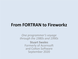 From FORTRAN to Fireworkz