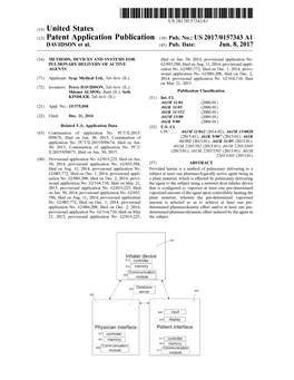 (12) Patent Application Publication (10) Pub. No.: US 2017/0157343 A1 DAVIDSON Et Al