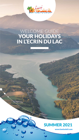 Guide Your Holidays in L‘Ecrin Du Lac