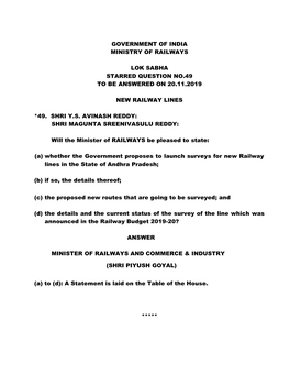 Government of India Ministry of Railways Lok Sabha Starred Question No.49 to Be Answered on 20.11.2019 New Railway Lines *49