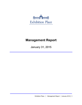 Exhibition Place Management Report