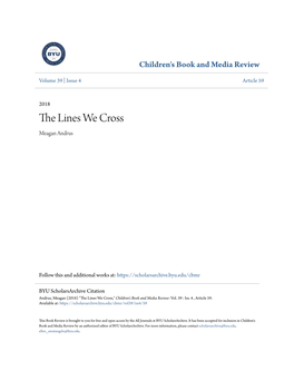 The Lines We Cross," Children's Book and Media Review: Vol