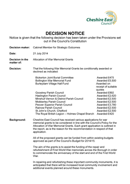 DECISION NOTICE Notice Is Given That the Following Decision Has Been Taken Under the Provisions Set out in the Council’S Constitution