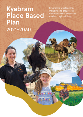 Kyabram Place Based Plan 2021-2030 1.0 Executive Summary