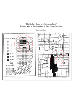 'The Barbary Coast in a Barbarous Land' Policing Vice in San