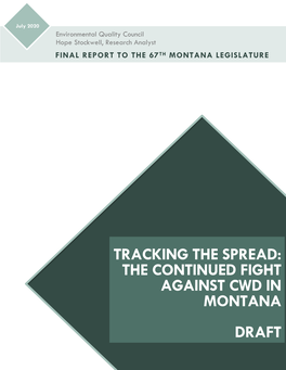 The Continued Fight Against Cwd in Montana