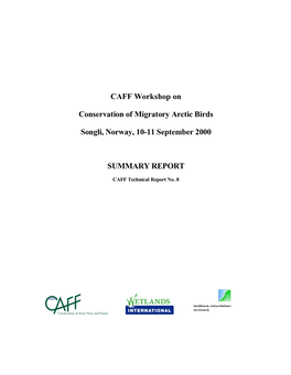 CAFF Workshop on Conservation of Migratory Arctic Birds Songli, Norway, 10-11 September 2000