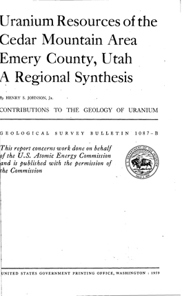 Uranium Resources of the Edar Mountain Area Emery County, Utah Regional Synthesis Y HENRY S