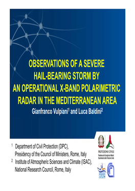 Observations of a Severe Hail Bearing Storm by Bearing Storm by Hail-Bearing Storm by Bearing Storm by an Operational X an Opera