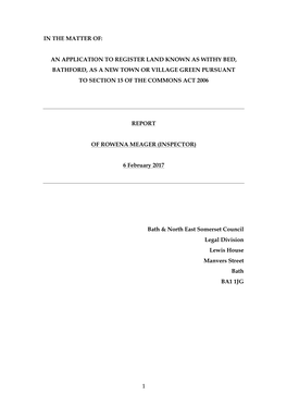 An Application to Register Land Known As Withy Bed, Bathford, As a New Town Or Village Green Pursuant to Section 15 of the Commons Act 2006