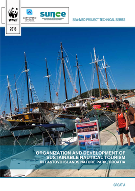 Organization and Development of Sustainable Nautical Tourism in Lastovo Islands Nature Park, Croatia