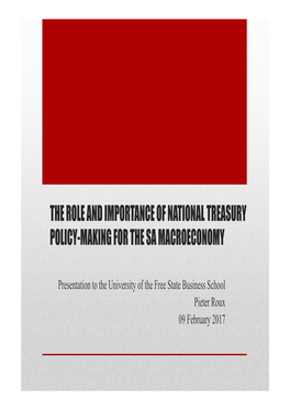 The Role and Importance of National Treasury Policy-Making for the Sa Macroeconomy