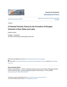 A Potential Vorticity Theory for the Formation of Elongate Channels in River Deltas and Lakes