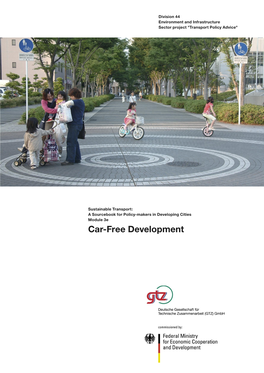 3E Car-Free Development