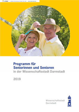 Programm Für Seniorinnen Und Senioren in Der Wissenschaftsstadt Darmstadt